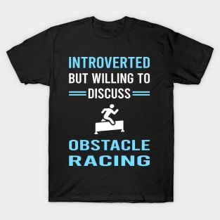 Introverted Obstacle Course Racing Race OCR T-Shirt